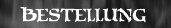 Bestellung